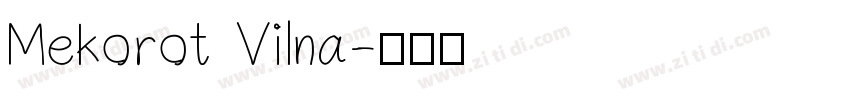 Mekorot Vilna字体转换